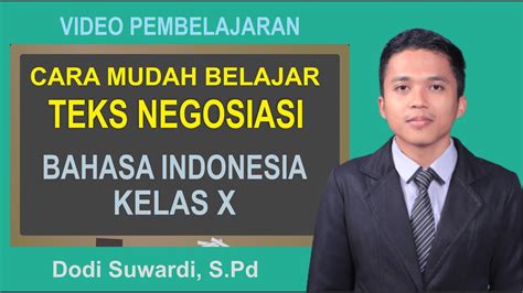 Teks Negosiasi Bahasa Indonesia Kelas Video Pembelajaran Youtube