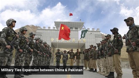 Military Ties Expansion between China & Pakistan