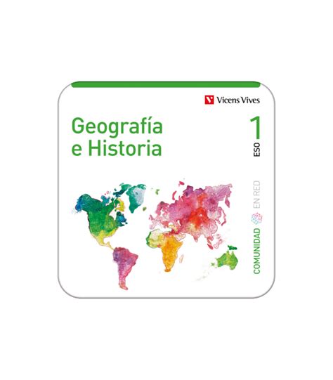 Geografía E Historia 1 Comunidad En Red