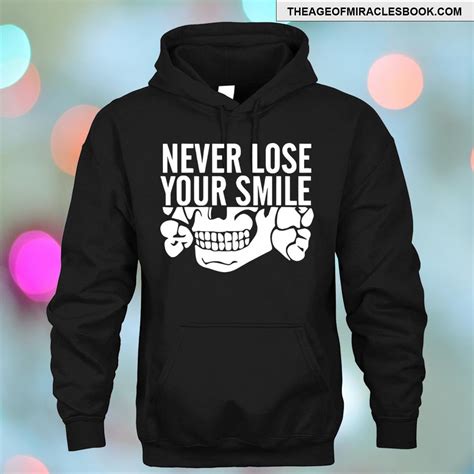 Never Lose Your Smile Funny Design T-shirt