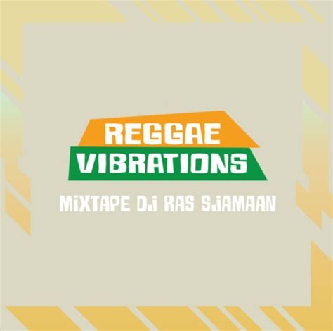 Reggae Vibrations Mixtape 6 Reggae Movement