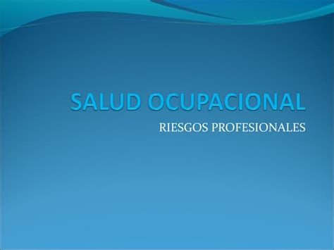 Diapositiva Salud Ocupacional Ppt