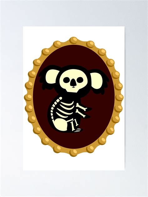 "Cute Koala Skeleton Cameo" Poster for Sale by ChiweenieHobbit | Redbubble