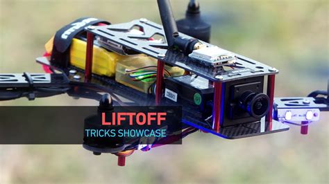 Liftoff Drone FPV Tricks Showcase YouTube