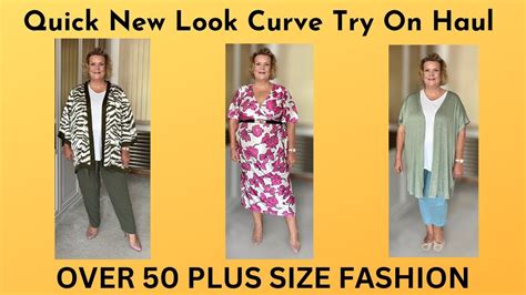 Quick New Look Curves Haul And Try On Over 50 Plus Size Fashion Youtube