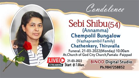 Funeral Sabi Shibu 54 Chempolil Bungalow Chathenkery P O