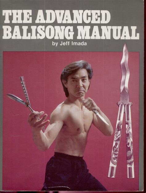 The Advanced Balisong Manual Jeff Imada