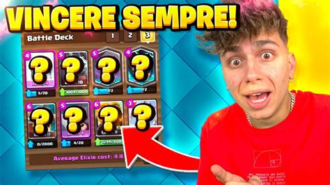 COME VINCERE TUTTE LE PARTITE CON I MIGLIORI DECK CLASH ROYALE YouTube