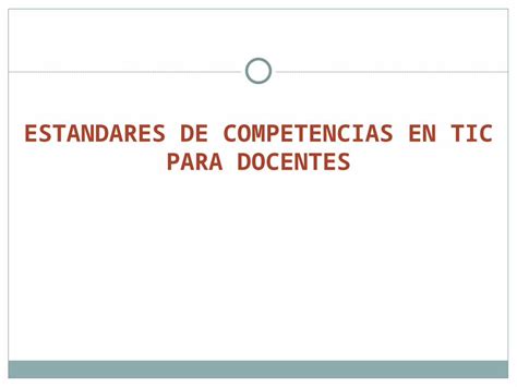 Ppt Estandares De Competencias En Tic Para Docntes Dokumentips