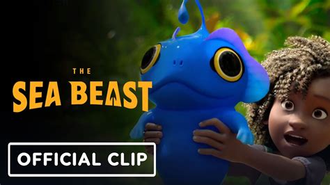 The Sea Beast Exclusive Not A Pet Clip 2022 Karl Urban Zaris