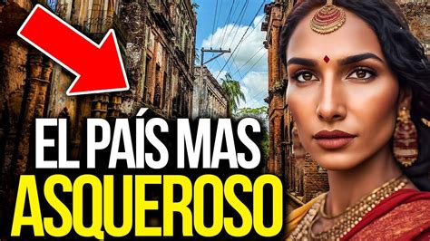 Bangladesh El Pa S M S Pobre Y Sucio Del Mundo Youtube