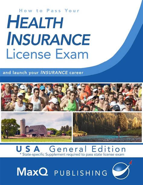 How To Pass Your Health Insurance License Exam And Launch Your Insurance Career Usa General