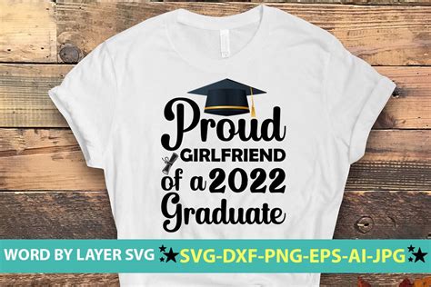 Proud Girlfriend Of A 2022 Graduate Svg Graphic By Nzgraphic · Creative Fabrica