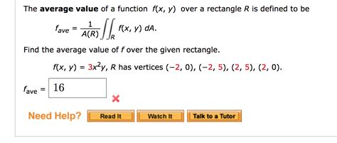 Solved The Average Value Of A Function F X Y Over A Chegg