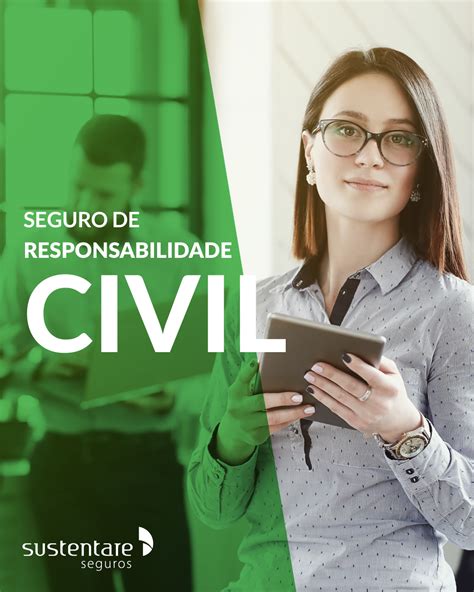 Sustentare Seguros Você já conhece o Seguro de Responsabilidade Civil