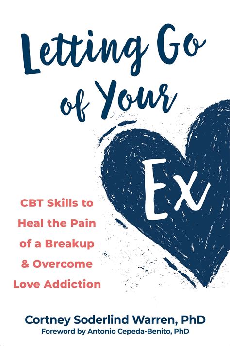Letting Go of Your Ex Book - Dr. Cortney Warren - Psychologist