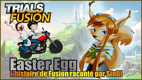 Easter Egg Trials Fusion L Histoire De Fusion Racont Par Sindi