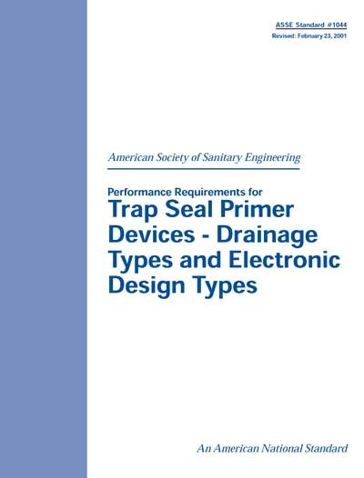 Asse Performance Requirements For Trap Seal Primer Devices