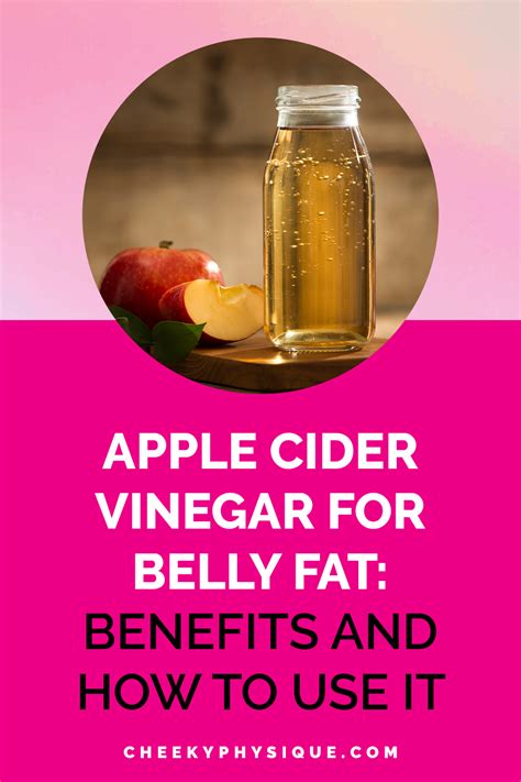 Apple Cider Vinegar For Belly Fat Benefits And How To Use It Artofit