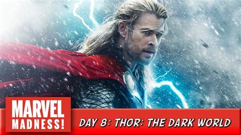 Thor The Dark World Review Day 8 Marvel Madness Youtube