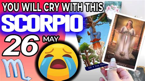 Scorpio ♏️ 😭 You Will Cry With This 😭 Horoscope For Today May 26 2023 ♏