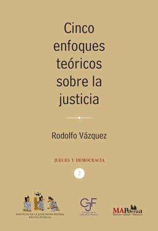 Cinco Enfoques Te Ricos Sobre La Justicia Pdf