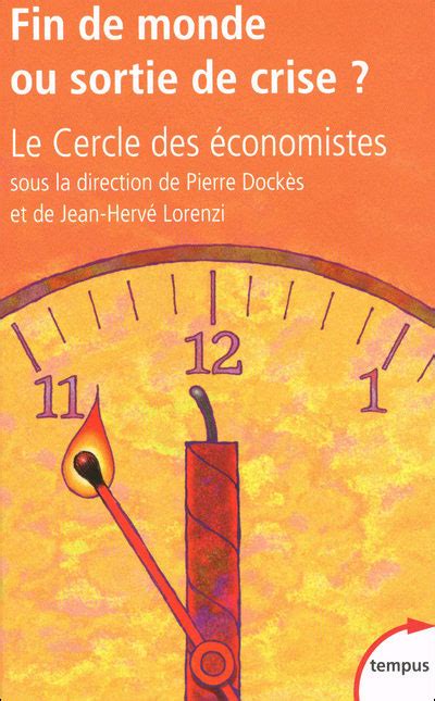 Fin De Monde Ou Sortie De Crise Poche Cercle Des Economistes