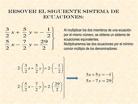 PPT RESOVER EL SIGUIENTE SISTEMA DE ECUACIONES PowerPoint