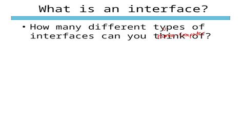 (PPT) What is an interface? How many different types of interfaces can ...