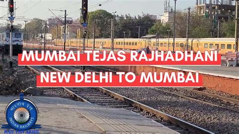 Mumbai Tejas Rajdhani Exp 12951 Youtube