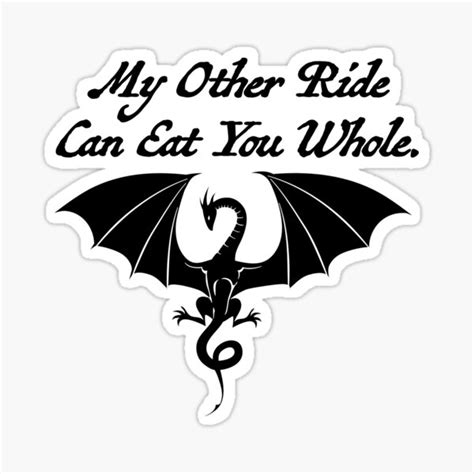 My Other Ride Is A Dragon Sticker By Meganpawlak Redbubble