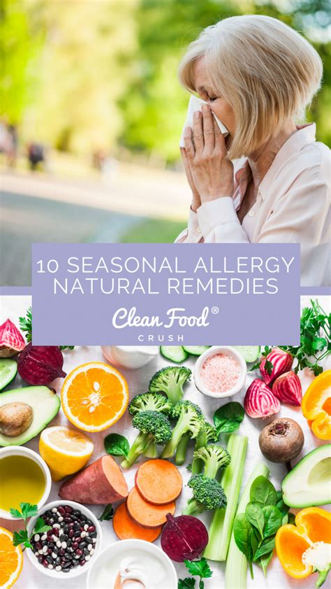 Relieve Seasonal Allergies With These Natural Remedies Clean Food Crush