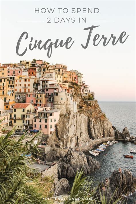 How To See Cinque Terre In Two Days Petite Suitcase