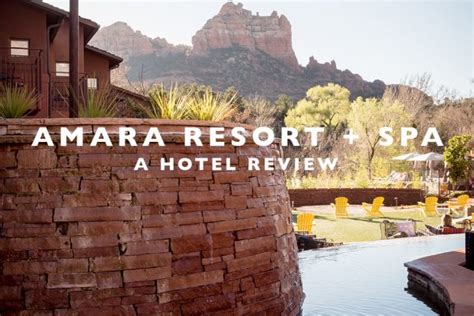 A Hotel Review of the Amara Resort and Spa in Sedona