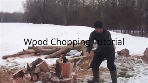 Wood Chopping Tutorial Tutorial Wood Chop Youtube