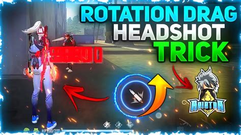 Rotation Drag Headshot Trick Rotation One Tap Headshot Trick