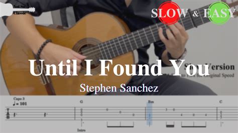 Until I Found You Stephen Sanchez Guitar Tab