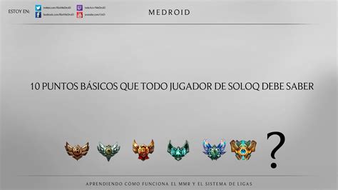 10 puntos básicos que todo jugador de soloQ debería saber YouTube