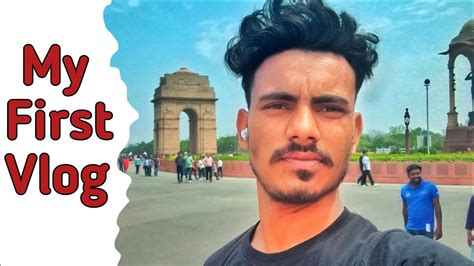 My First Vlogindia Gate Delhidelhi Vlogviral Vlogplease Support 🙏🙏 Youtube