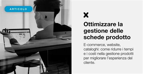 Come Ottimizzare La Gestione Delle Schede Prodotto Extera Digital Agency