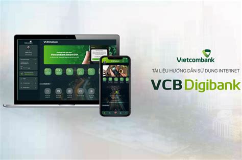 Hướng Dẫn Tải đăng Kí Sử Dụng App Vietcombank Digibank Mới Nhất