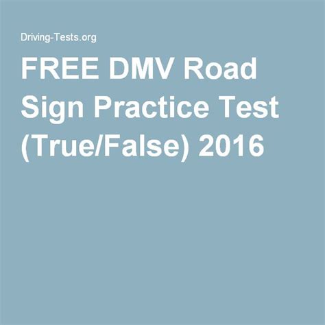 Free Dmv Road Sign Practice Test Truefalse 2016 Road Signs Practice Testing True False