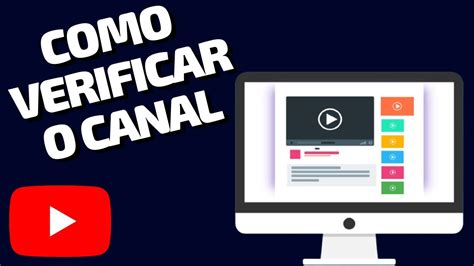 Como VERIFICAR CANAL No YouTube YouTube