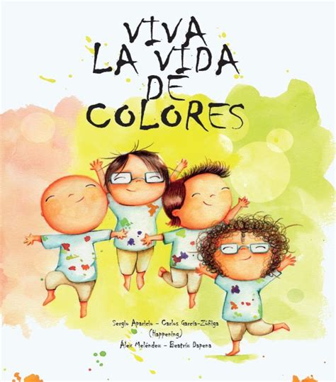 Viva La Vida De Colores La Maleta