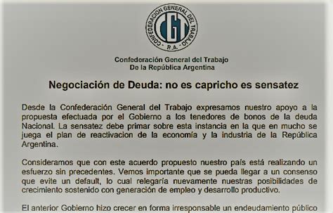 El Consejo Directivo De La Cgt Emitió Un Comunicado Propio Sobre La Negociación De La Deuda