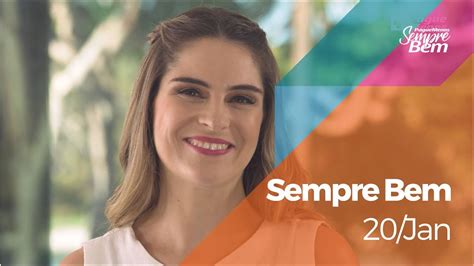 Programa Sempre Bem 20 01 2019 na íntegra by Farmácias Pague