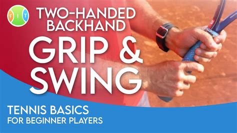 Two-handed backhand: grip and swing | Level: Beginner | Fit In Tennis