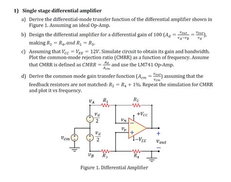 SOLVED 1 Single Stage Differential Amplifier A Derive The