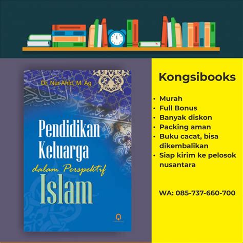 Jual Pendidikan Keluarga Dalam Perspektif Islam Nur Ahid Shopee Indonesia