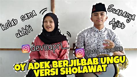 SHOLAWAT VERSI OYY ADEK BERJILBAB UNGU Cover Darbuka YouTube